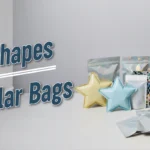 The Multiple Shapes And Styles Of Mylar Bags