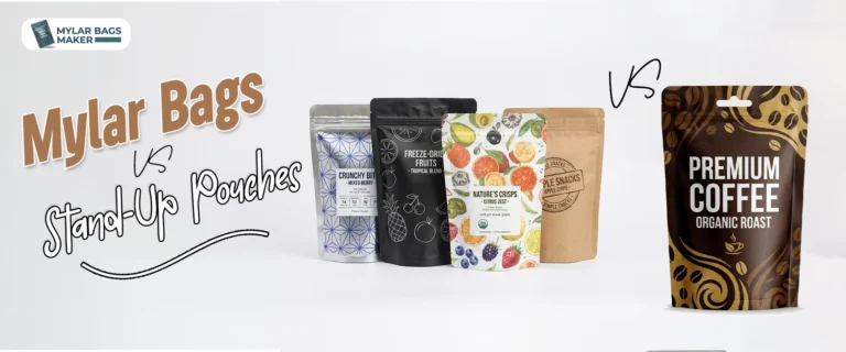 Mylar Bags Vs Stand-Up Pouches